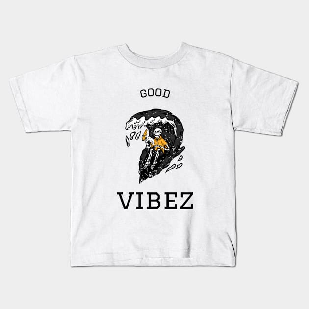 Good vibez surfing skull  - Good Vibes Kids T-Shirt by Baldodesign LLC.